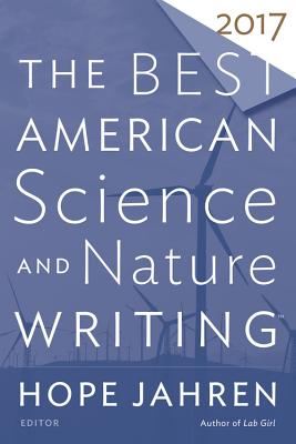 Image for The Best American Science And Nature Writing 2017
