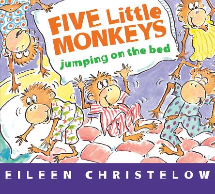 Five Little Monkeys Jumping on the Bed (board book) (A Five Little Monkeys Story)