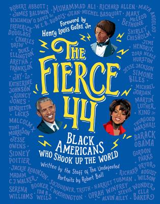 Image for The Fierce 44: Black Americans Who Shook Up the World