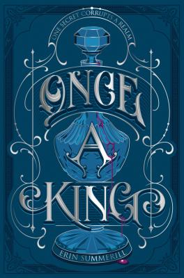 Once A King (A Clash of Kingdoms Novel)
