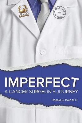 Imperfect: A Cancer Surgeon's Journey Image for Imperfect: A Cancer Surgeon's Journey