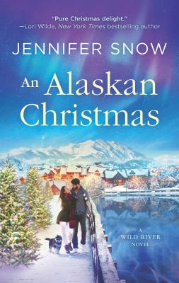 An Alaskan Christmas (A Wild River Novel, 1)