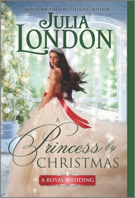 A Princess by Christmas (A Royal Wedding, 3)