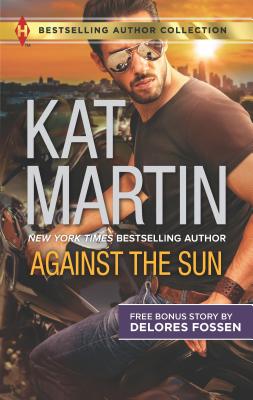 Against the Sun & Veiled Intentions: An Anthology (Harlequin Bestselling Author Collection)