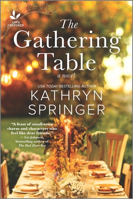 Gathering Table: An Uplifting Small-Town Novel (Original)