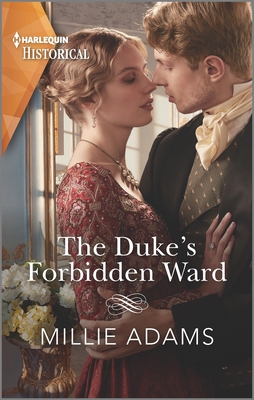 Image for The Duke's Forbidden Ward (Scandalous Society Brides, 3) The Duke's Forbidden Ward (Scandalous Society Brides, 3)
