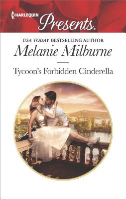 Tycoon's Forbidden Cinderella (Harlequin Presents)