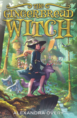 The Gingerbread Witch (The Gingerbread Witch, 1)