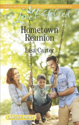 Image for Hometown Reunion (Love Inspired)