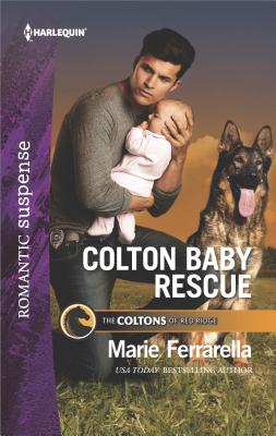 Colton Baby Rescue (The Coltons of Red Ridge, 1)
