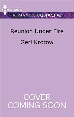 Reunion Under Fire (Silver Valley P.D.)
