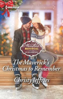 The Maverick's Christmas to Remember (Montana Mavericks: The Lonelyhearts Ranch, 5)