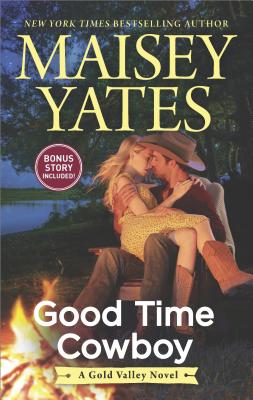 Good Time Cowboy: An Anthology (Gold Valley)