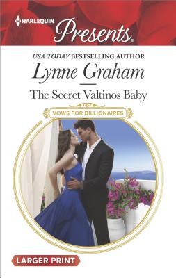 Image for The Secret Valtinos Baby (Vows for Billionaires)