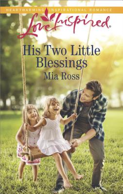 His Two Little Blessings (Liberty Creek)