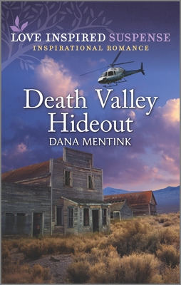 Death Valley Hideout (Desert Justice, 4)