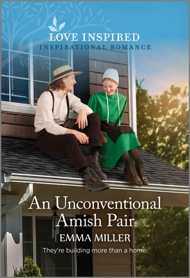An Unconventional Amish Pair: An Uplifting Inspirational Romance (Seven Amish Sisters, 4)