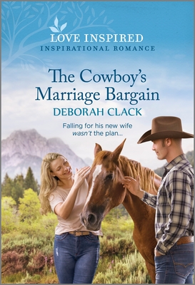 The Cowboy's Mariage Bargain