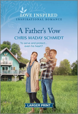 Father's Vow: An Uplifting Inspirational Romance (Original)