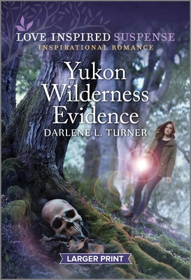 Yukon Wilderness Evidence (Original)