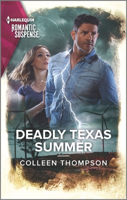 Image for Deadly Texas Summer (Harlequin Romantic Suspense)