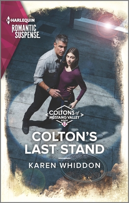 Image for Colton's Last Stand (The Coltons of Mustang Valley, 12)