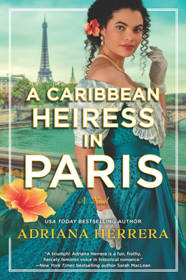 Image for A Caribbean Heiress in Paris: A Historical Romance (Las Leonas, 1)