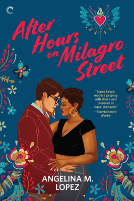 After Hours on Milagro Street: A Novel (Milagro Street, 1)