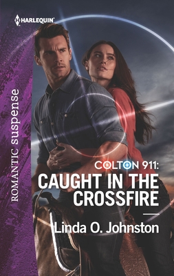 Colton 911: Caught in the Crossfire (Colton 911, 5)