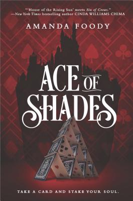 Ace of Shades (The Shadow Game Series, 1)