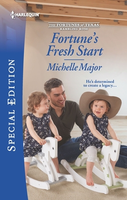 Fortune's Fresh Start (The Fortunes of Texas: Rambling Rose, 1)