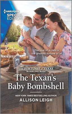 The Texan's Baby Bombshell (The Fortunes of Texas: Rambling Rose, 6)