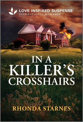 In a Killer's Crosshairs (Love Inspired Suspense)