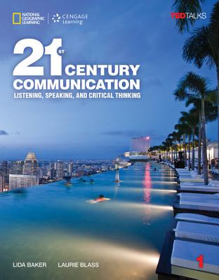 21st Century Communication 1 with Online Workbook (21st Century Communication: Listening, Speaking and Critical Thinking)