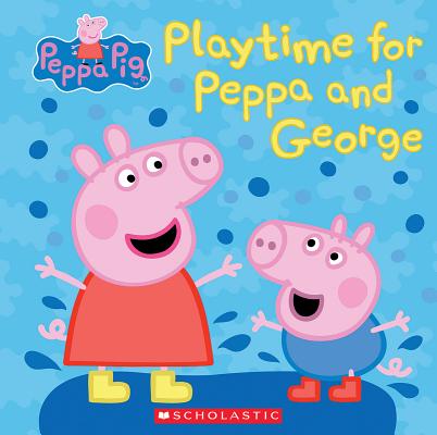 Image for Play Time for Peppa and George (Peppa Pig) Play Time for Peppa and George (Peppa Pig)