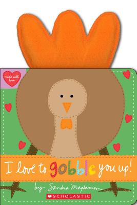 Image for I Love to Gobble You Up! (Made with Love) I Love to Gobble You Up! (Made with Love)