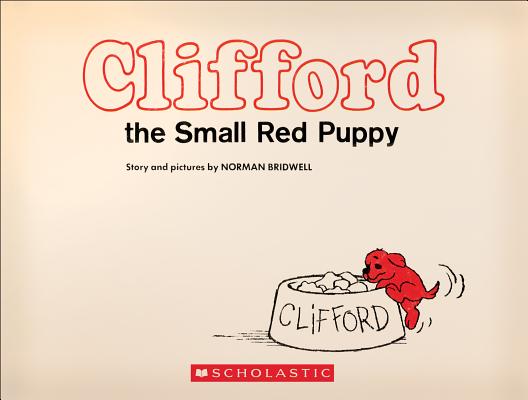 Clifford the Small Red Puppy (Vintage Hardcover Edition) (Clifford)