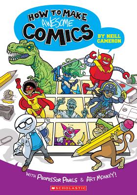 Image for How to Make Awesome Comics