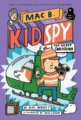 3 Top Secret Smackdown (Mac B., Kid Spy #3)