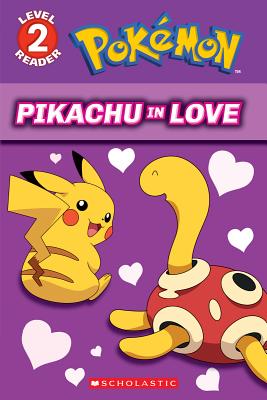 Pikachu in Love (Pokmon: Level 2 Reader)