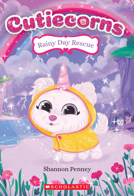 Rainy Day Rescue (Cutiecorns 3): Volume 3 (Cutiecorns)