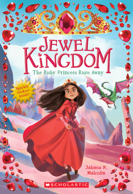 Ruby Princess Runs Away (Jewel Kingdom #1): Volume 1