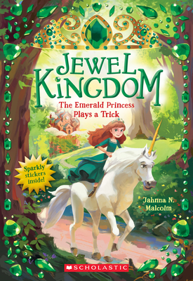Emerald Princess Plays a Trick (Jewel Kingdom #3): Volume 3