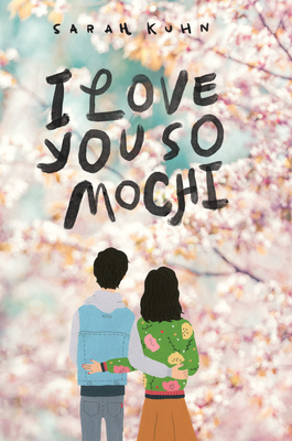 Image for I Love You So Mochi