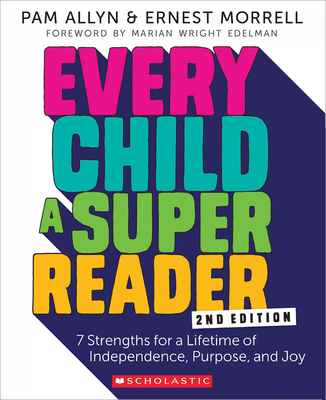 Scholastic Every Child a Super Reader, 2nd Edition, Paperback