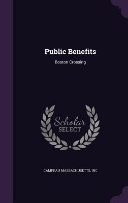 Image for Public Benefits: Boston Crossing Public Benefits: Boston Crossing