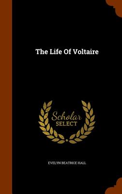 The Life Of Voltaire Image for The Life Of Voltaire