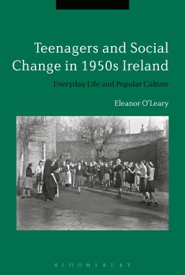 Youth and Popular Culture in 1950s Ireland [Hardcover] OLeary, Eleanor
