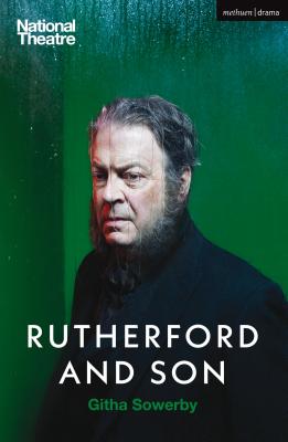 Rutherford and Son (Modern Plays) [Paperback] Sowerby, Githa