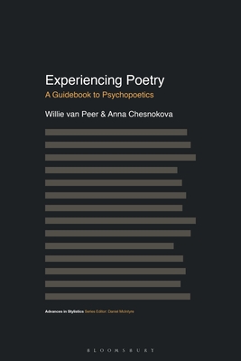 Image for Experiencing Poetry: A Guidebook to Psychopoetics (Advances in Stylistics)